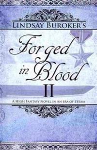Forged in Blood II