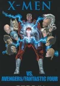 X-Men Vs. Avengers/Fantastic Four