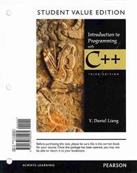 Introduction to Programming with C++, Student Value Edition