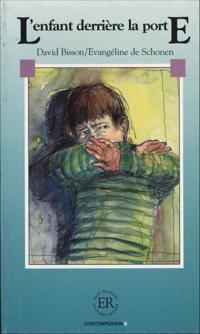 L'enfant derriere la porte