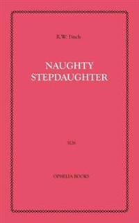 The Naughty Stepdaughter