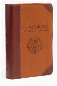 Concordia: The Lutheran Confessions