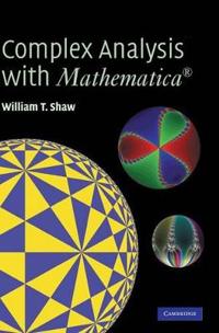 Complex Analysis With MATHEMATICA