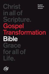 Gospel Transformation Bible