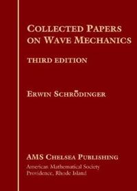 Collected Papers on Wave Mechanics