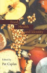 Food, Health and Identity
