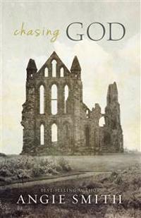 Chasing God