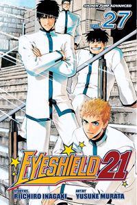 Eyeshield 21, Volume 27: Seijuro Shin vs. Sena Kobayakawa
