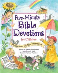 Five-Minute Bible Devotions for Children