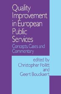 Quality Improvement in European Public Services: Concepts, Cases and Commentary