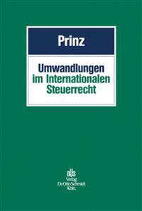 Umwandlungen im Internationalen Steuerrecht