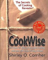 Cookwise: The Secrets of Cooking Revealed