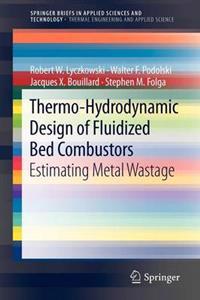 Thermo-Hydrodynamic Design of Fluidized Bed Combustors
