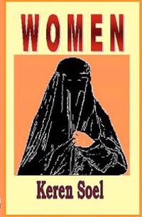 Women: The Status of Women in Islam, Hinduism, and Christianity