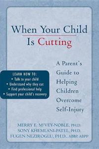 When Your Child Is Cutting