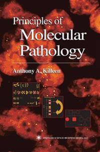Principles of Molecular Pathology