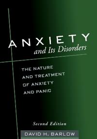Anxiety and Its Disorders