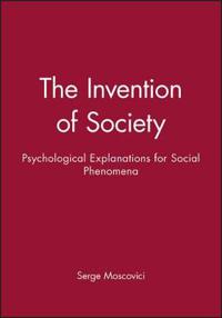 The Invention of Society