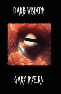 Dark Wisdom