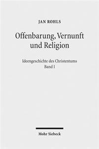 Offenbarung, Vernunft Und Religion