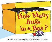 How Many Bugs in a Box?: A Pop-Up Counting Book