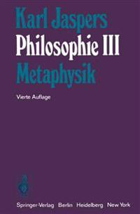 Philosophie III: Metaphysik