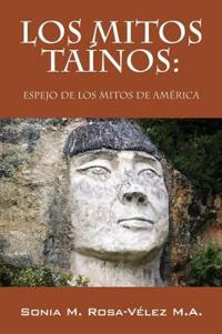 Los Mitos Tainos