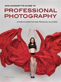 Don Giannatti's Guide to Professional Photography