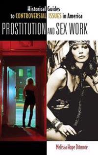 Prostitution and Sex Work