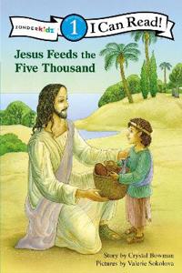 Jesus Feeds the Five Thousand