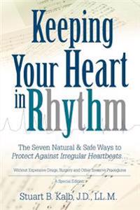 Keeping Your Heart in Rhythm