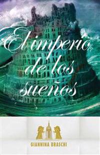 El Imperio de Los Sue?os