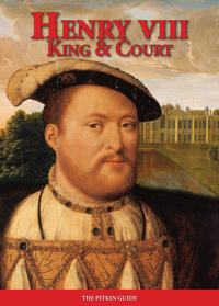 Henry VIII King and Court