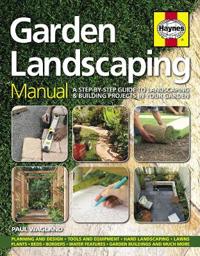 Haynes Garden Landscaping Manual