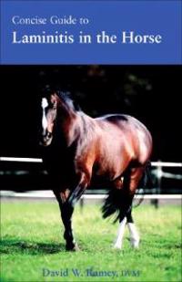 Concise Guide to Laminitis in the Horse