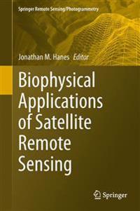 Biophysical Applications of Satellite Remote Sensing