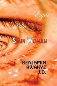 Eyes of the Slain Woman