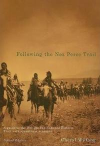 Following the Nez Perce Trail