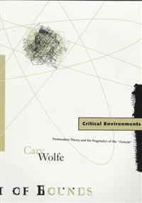 Critical Environments