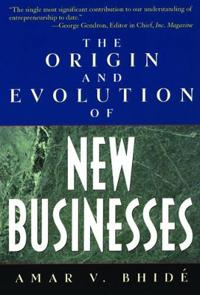 The Origin and Evolution of New Businesses