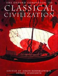 The Oxford Companion to Classical Civilization