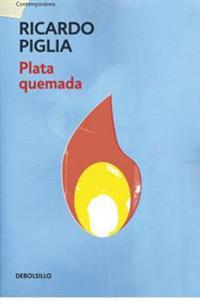 Plata quemada