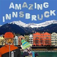 Amazing Innsbruck
