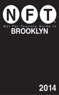 Not for Tourists Guide to Brooklyn