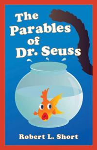 The Parables of Dr.Seuss