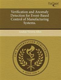 Verification and Anomaly Detection for Event-Based Control of Manufacturing Systems.