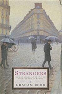 Strangers: Homosexual Love in the Nineteenth Century