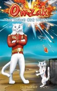 Omzak, the Space Cat Warrior