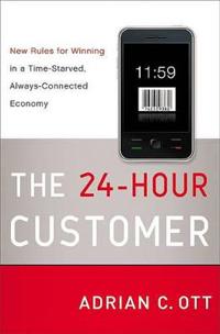 The 24-Hour Customer