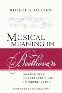 Musical Meaning in Beethoven